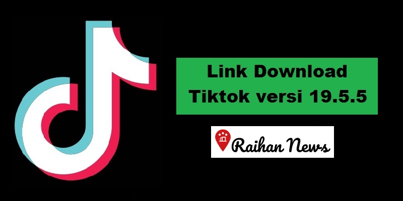 Tik Tok Old Version Download Link (Asia 19.5.5)